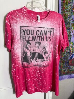 Hocus Pocus You Can't Fly With Us Bleach Dye T Shirt Bella Canvas - Large